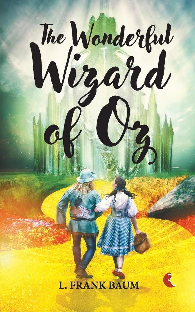 The Wonderful Wizard of Oz (Paperback)