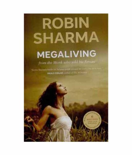 Megaliving: 30 Days to a Perfect Life