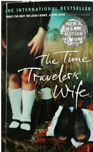 The Time Traveler's Wife by Audrey Niffenegger
