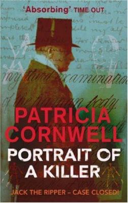 Portrait of a Killer : Jack the Ripper - Case Closed