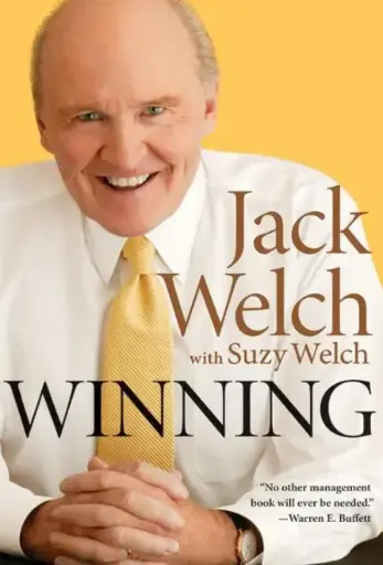 Winning: How to Win in Business and in Life!: the Ultimate Business How-to Book