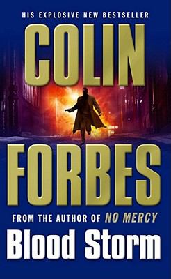 Blood Storm by Colin, Forbes, Colin Forbes