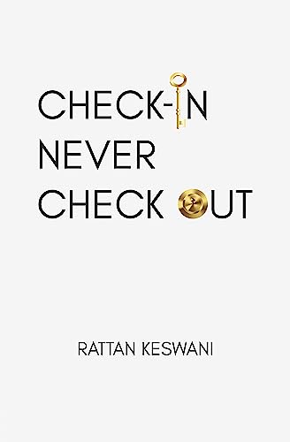 Check in Never Check Out