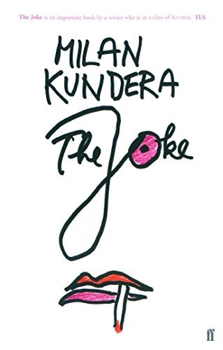 The Joke by Milan Kundera