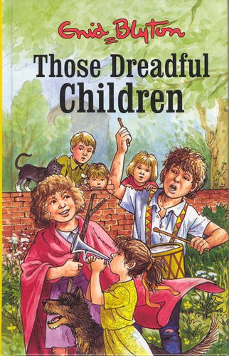 Mystery and Adventure: Those Dreadful Children (Mystery and Adventure)